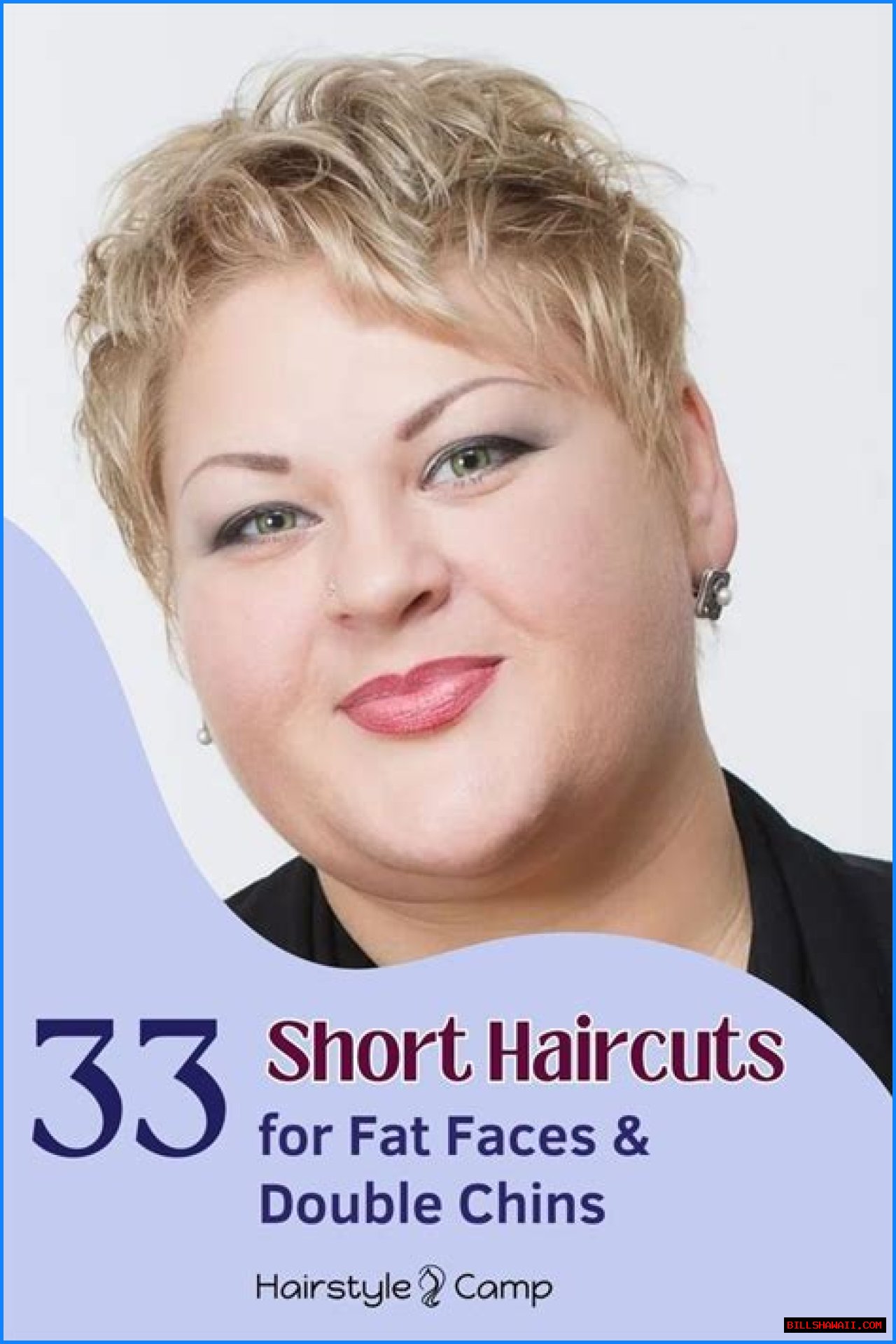 Short Hairstyles For Fat Faces And Double Chins: A Comprehensive Guide